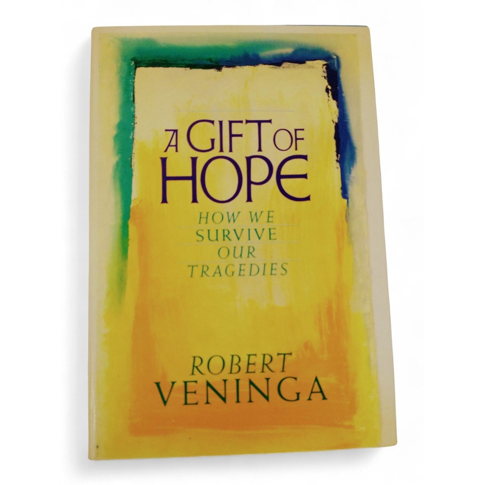 Gift of Hope HCDJ Robert Veninga 1985 Psychology Book Tragedy Survival Self-Help